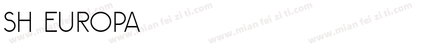 Sh Europa字体转换